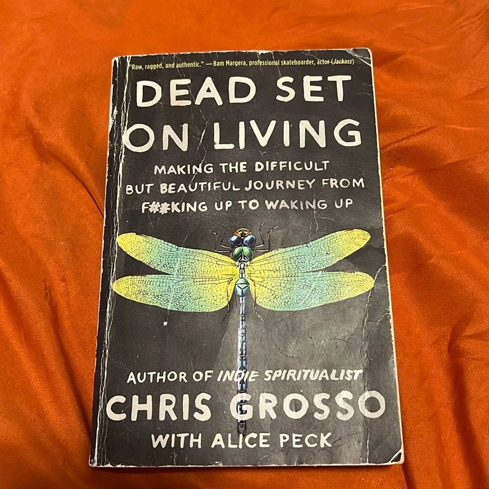 Dead set on living